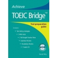 Achieve TOEIC Bridge™ - Test-Preparation Guide